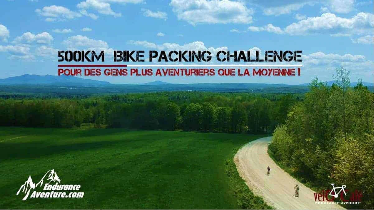 Nouvel événement cet été: le gravel bikepacking challenge 500